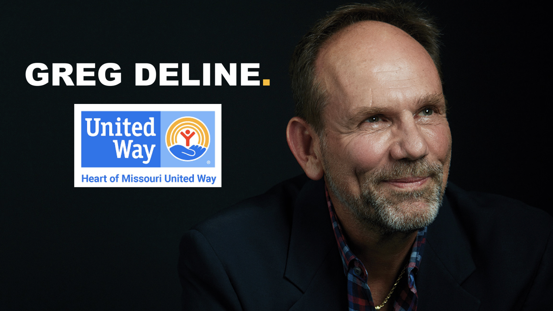 Greg DeLine in partnership with the Heart of Missouri United Way